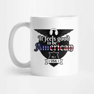 It Feels Good To Be American Mug